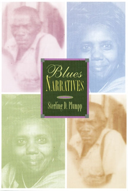 Book cover of: Blues Narratives. By: Sterling D. Plumpp