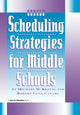Book cover of: Scheduling Strategies for Middle Schools. By: Michael D. Rettig