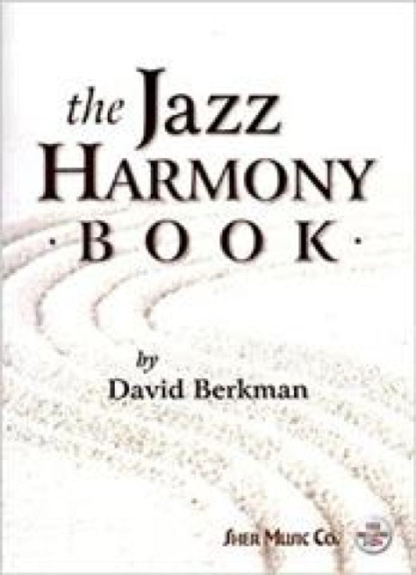 Book cover of: Jazz Harmony Book. By: David Berkman