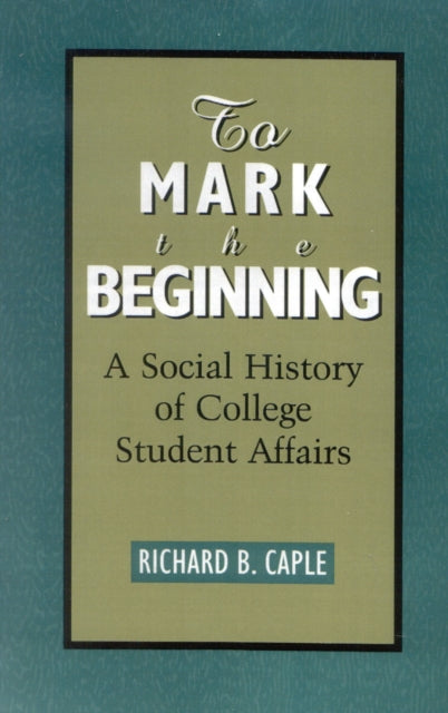 Book cover of: To Mark the Beginning