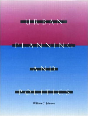 Urban Planning and Politics