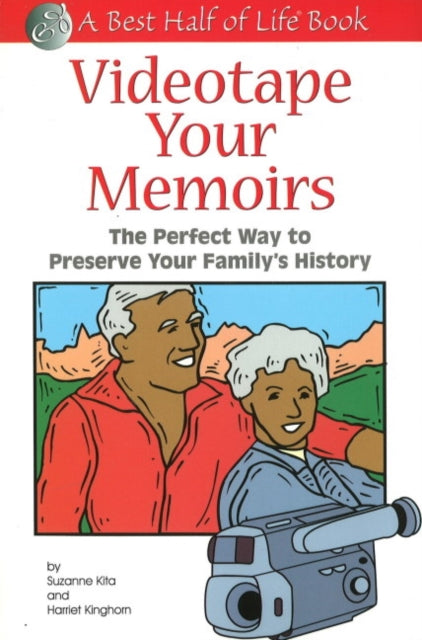 Book cover of: Videotape Your Memoirs