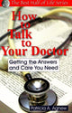 Book cover of: How to Talk to Your Doctor. By: Patricia Agnew