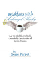 Book cover of: Breakfasts with Archangel Shecky. By: Gene Perret