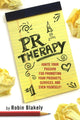 Book cover of: PR Therapy. By: Robin Blakely