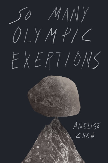 Book cover of: So Many Olympic Exertions. By: Anelise Chen