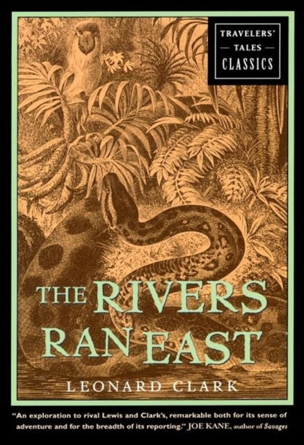 Book cover of: Rivers Ran East. By: Clark, Leonard.