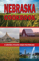 Book cover of: Nebraska Cookbook. By: Golden West Publishers