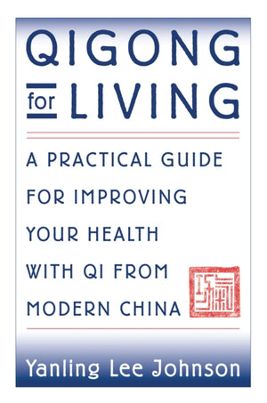 Qigong for Living