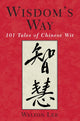 Book cover of: Wisdom's Way. By: Walton Lee