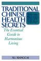 Book cover of: Traditional Chinese Health Secrets