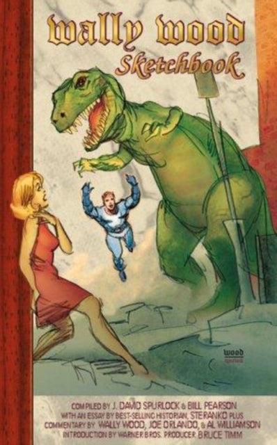 Book cover of: Wally Wood Sketchbook. By: J. Spurlock