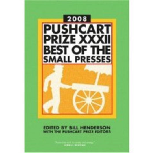 Book cover of: Pushcart Prize XXXII