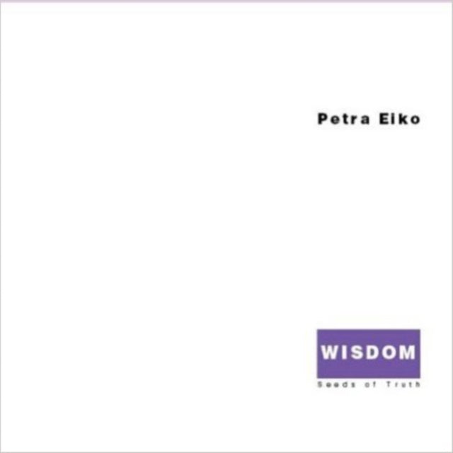 Book cover of: WISDOM. By: Petra Eiko