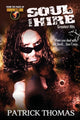 Book cover of: Soul For Hire. By: Patrick Thomas