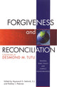 Book cover of: Forgiveness & Reconciliation. By: Raymond G. Helmick
