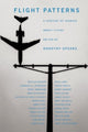 Book cover of: Flight Patterns. By: Dorothy Spears