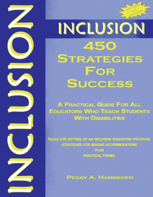 Book cover of: Inclusion: 450 Strategies for Success. By: Peggy A. Hammeken