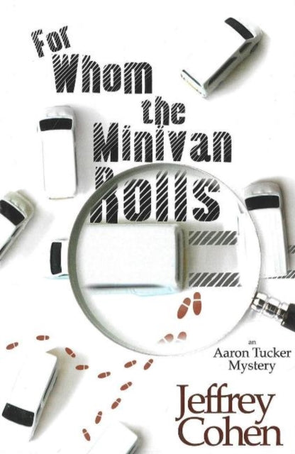For Whom The Minivan Rolls