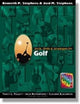 Book cover of: Skills, Drills & Strategies for Golf. By: Kenneth P. Stephens