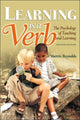 Book cover of: Learning is a Verb. By: Sherrie Reynolds
