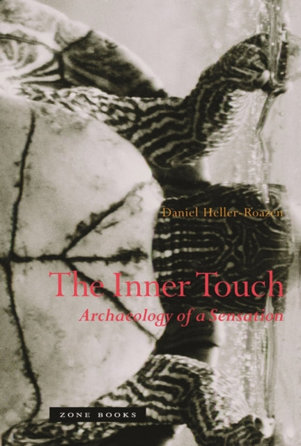 Book cover of: Inner Touch. By: Daniel Heller-Roazen