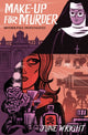 Book cover of: Make-Up For Murder. By: June Wright