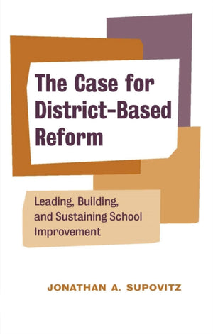 The Case for District-Based Reform