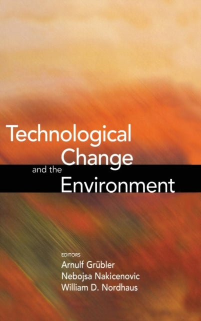 Book cover of: Technological Change and the Environment