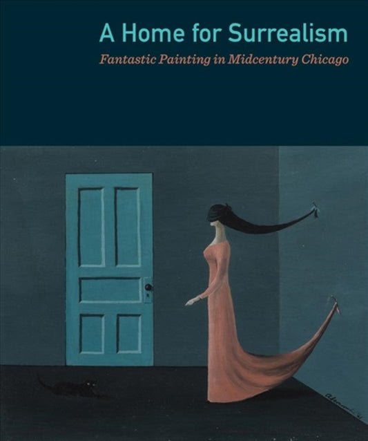 Book cover of: Home for Surrealism. By: Janine A. Mileaf
