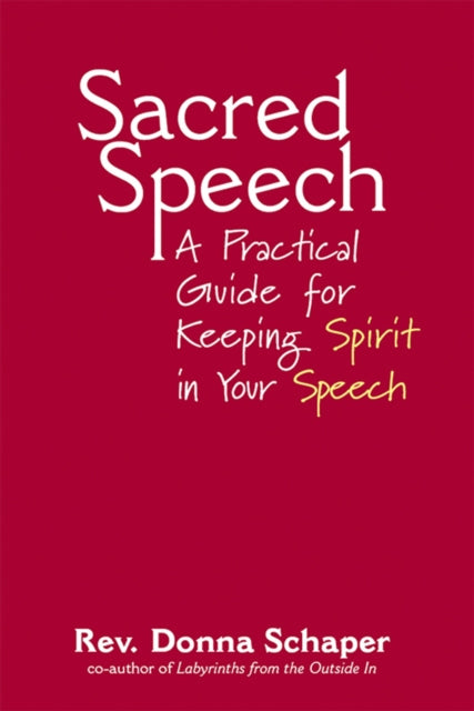 Book cover of: Sacred Speech. By: Donna Schaper