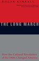 Book cover of: Long March. By: Roger Kimball