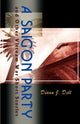 Book cover of: Saigon Party. By: Diana J. Dell