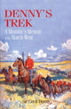 Book cover of: Denny's Trek. By: Cecil Denny