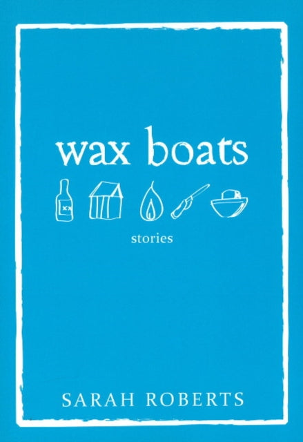 Book cover of: Wax Boats