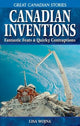 Book cover of: Canadian Inventions. By: Lisa Wojna