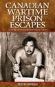 Book cover of: Canadian Wartime Prison Escapes