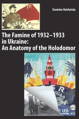 The Famine of 1932–1933 in Ukraine
