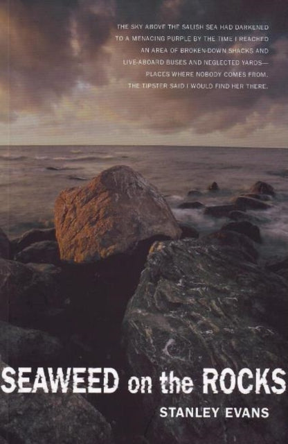 Book cover of: Seaweed on the Rocks. By: Stan Evans