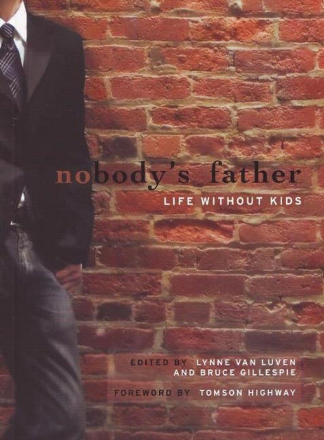 Book cover of: Nobody's Father