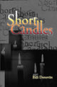 Book cover of: Short Candles. By: Rita Donovan
