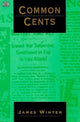 Book cover of: Common Cents. By: James P. Winter