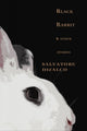 Book cover of: Black Rabbit. By: Sam Difalco, Salvatore Difalco
