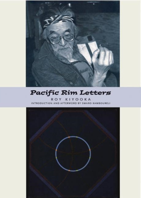 Book cover of: Pacific Rim Letters. By: Roy K. Kiyooka