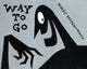 Book cover of: Way to Go. By: Harry Mayerovitch