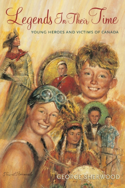 Book cover of: Legends In Their Time