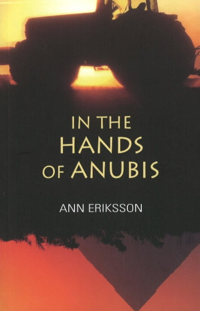 Book cover of: In the Hands of Anubis. By: Ann Eriksson