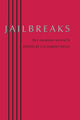 Book cover of: Jailbreaks