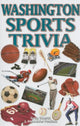 Book cover of: Washington Sports Trivia. By: Greg Oberst
