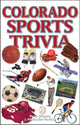 Book cover of: Colorado Sports Trivia. By: Ryan O'Leary